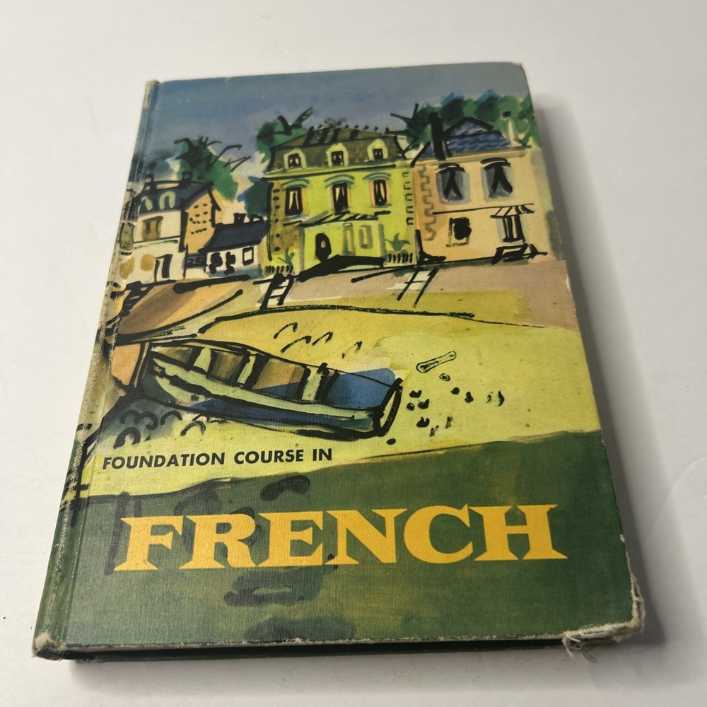 Foundation Course In French Fraser/squair/parker Hardcover 1957